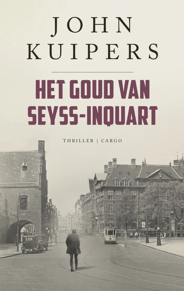 Het goud van Seyss-Inquart – John Kuipers – boek cover