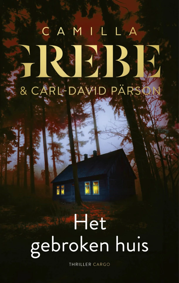 Het gebroken huis – Camilla Grebe – boek cover