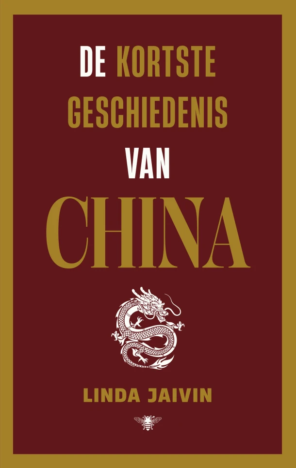 De kortste geschiedenis van China – Linda Jaivin – boek cover