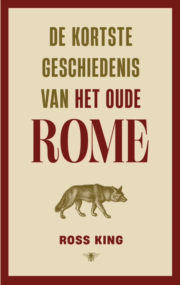 De kortste geschiedenis van het oude Rome – Ross King – boek cover