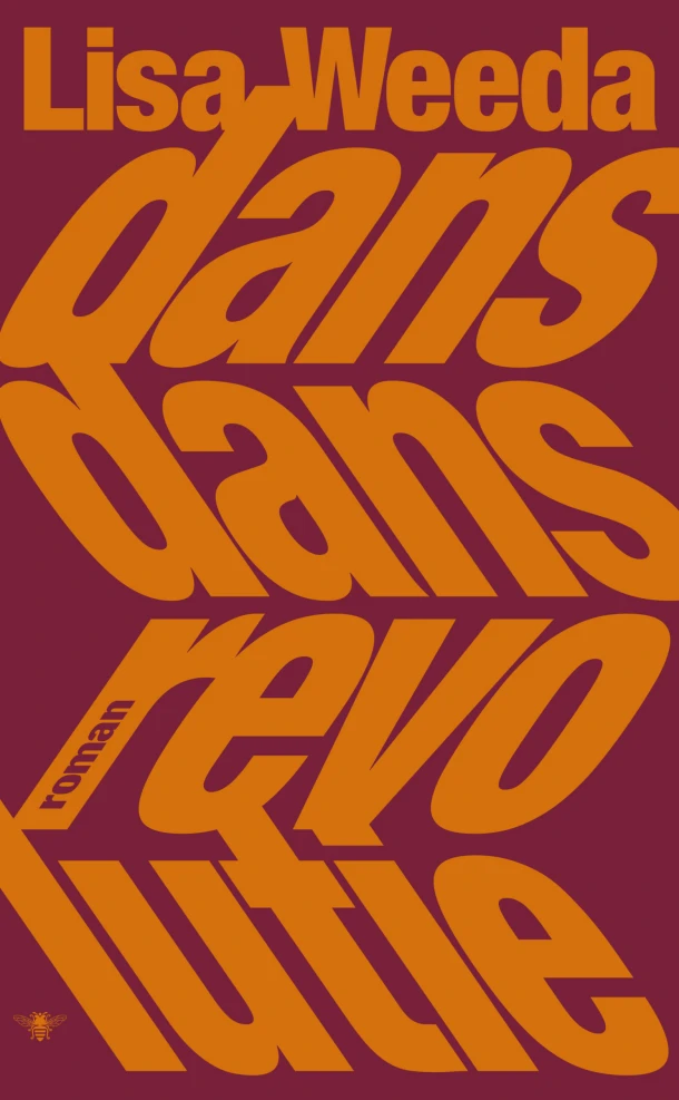 Dans dans revolutie – Lisa Weeda – boek cover