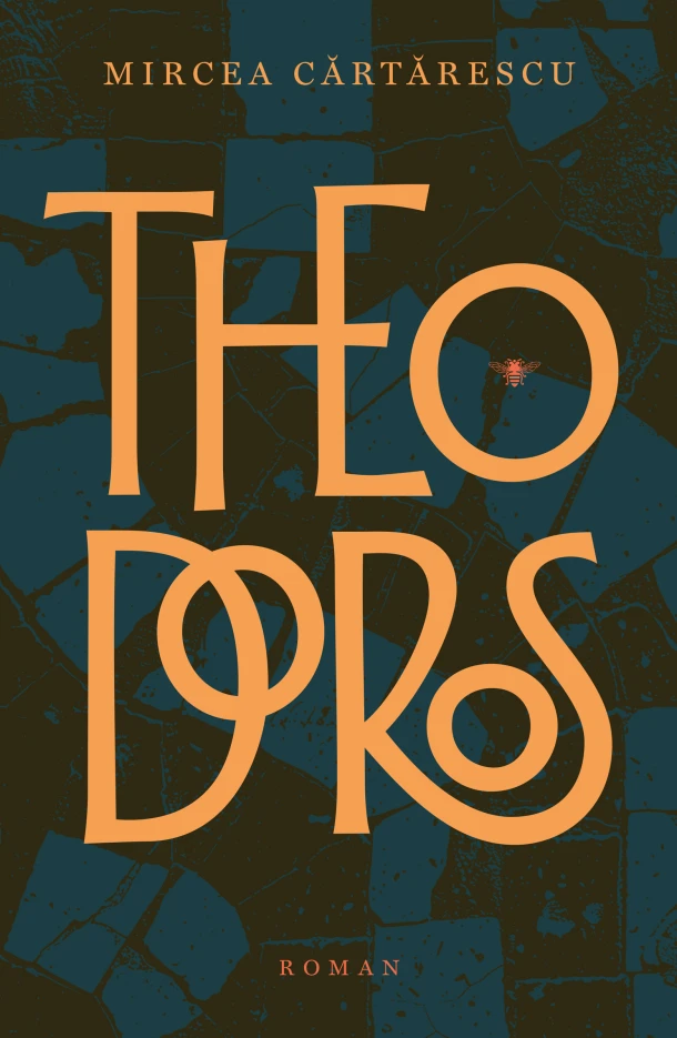 Theodoros – Mircea Cartarescu – boek cover