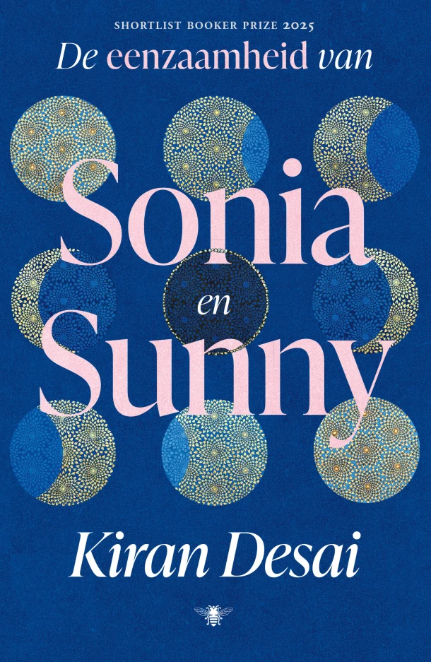 De eenzaamheid van Sonia en Sunny – Kiran Desai – boek cover