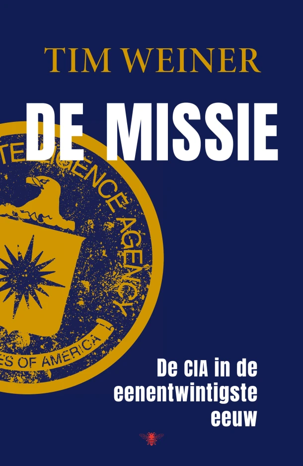De missie – Tim Weiner – boek cover