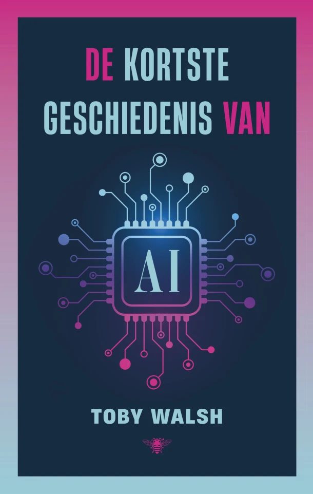 De kortste geschiedenis van AI – Toby Walsh – boek cover