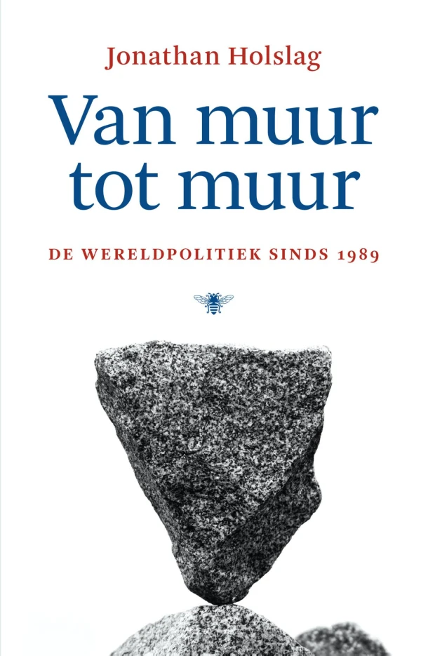 Van muur tot muur – Jonathan Holslag – boek cover