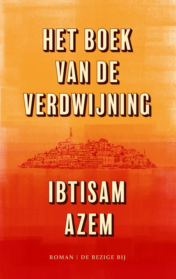 Het boek van de verdwijning – Ibtisam Azem – boek cover