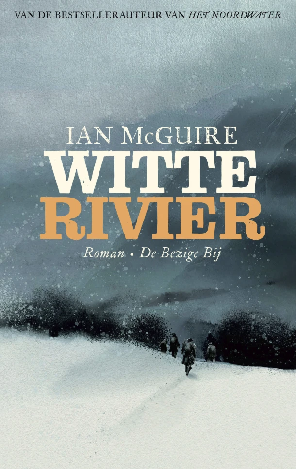 Witte rivier – Ian McGuire – boek cover