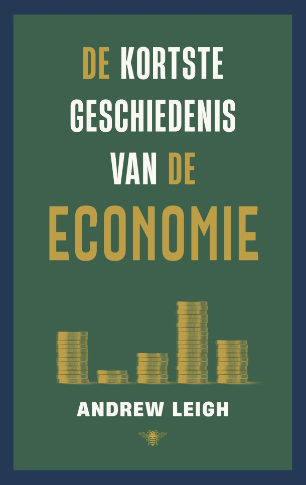 De kortste geschiedenis van de economie – Andrew Leigh – boek cover