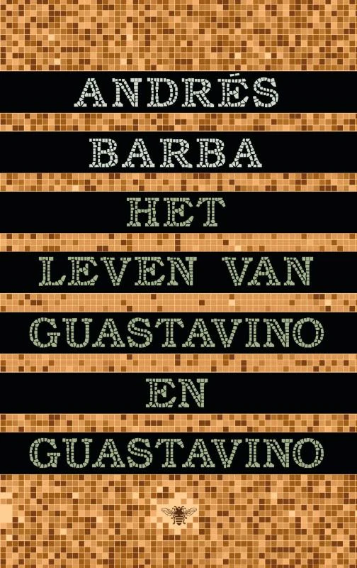 Het leven van Guastavino en Guastavino – Andrés Barba – boek cover