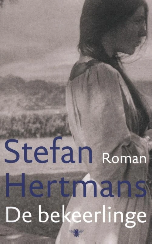 De Bekeerlinge – Stefan Hertmans – boek cover