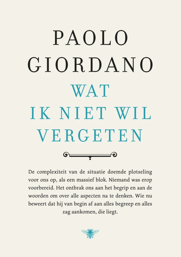 Wat ik niet wil vergeten – Paolo Giordano – boek cover