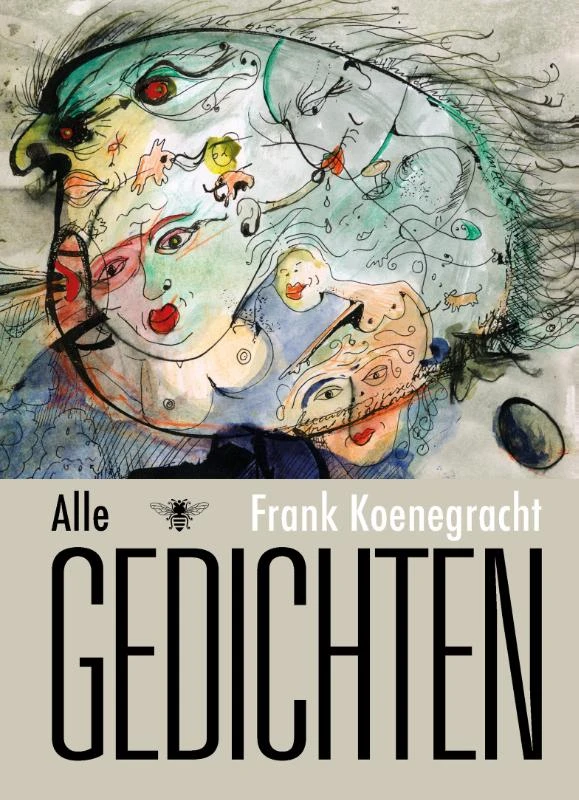 Alle gedichten – Frank Koenegracht – boek cover