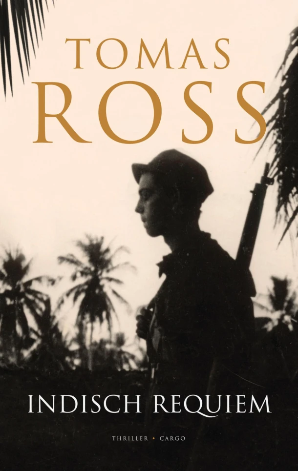 Indisch Requiem – Tomas Ross – boek cover