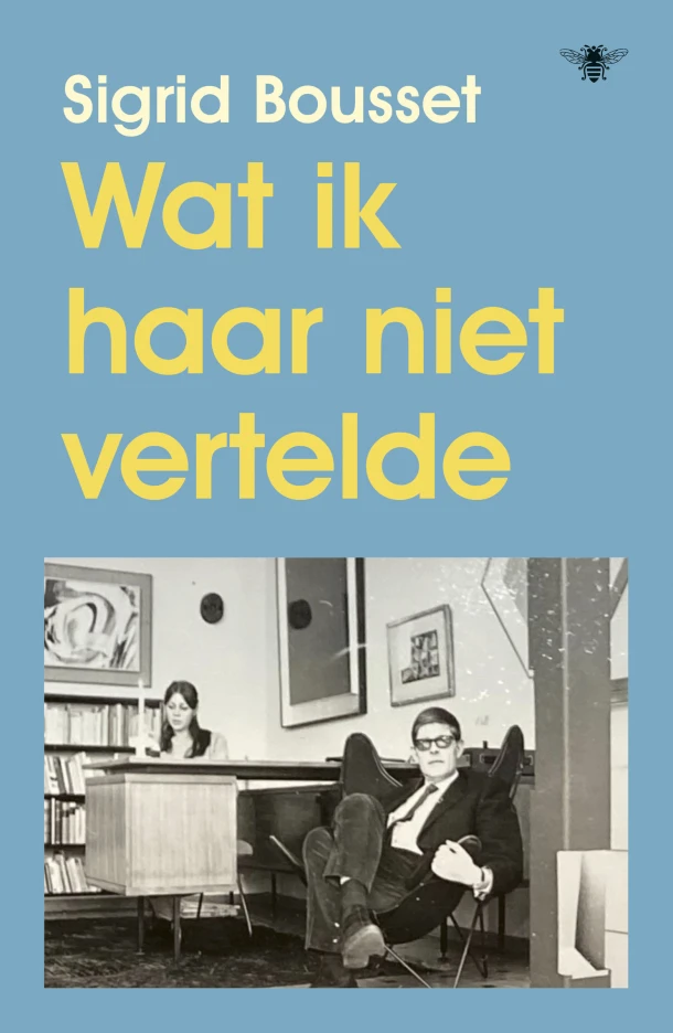 Wat ik haar niet vertelde – Sigrid Bousset – boek cover