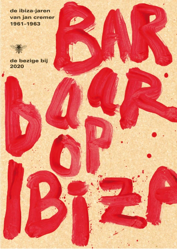 Barbaar op Ibiza – Jan Cremer – boek cover