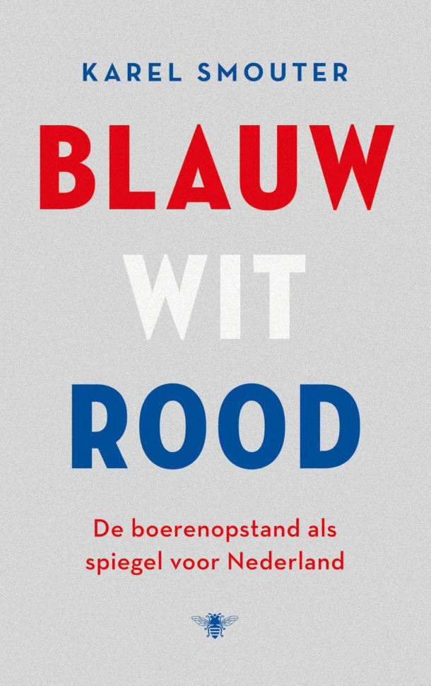 Blauw wit rood – Karel Smouter – boek cover