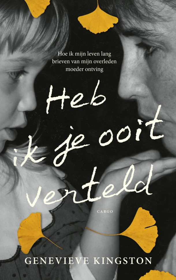 Heb ik je ooit verteld – Gwen Kingston – boek cover