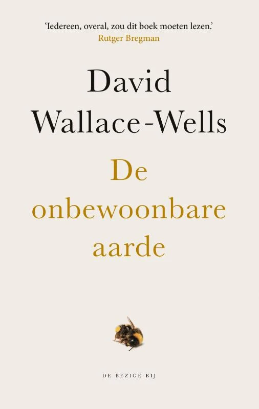 De onbewoonbare aarde – David Wallace-Wells – boek cover