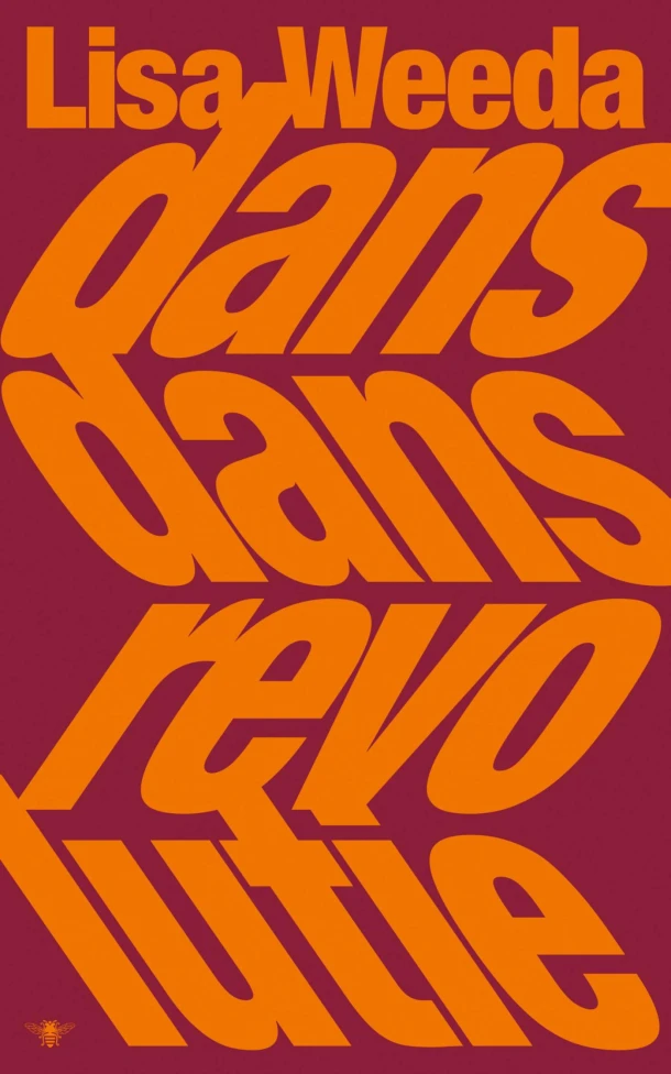 Dans dans revolutie – Lisa Weeda – boek cover