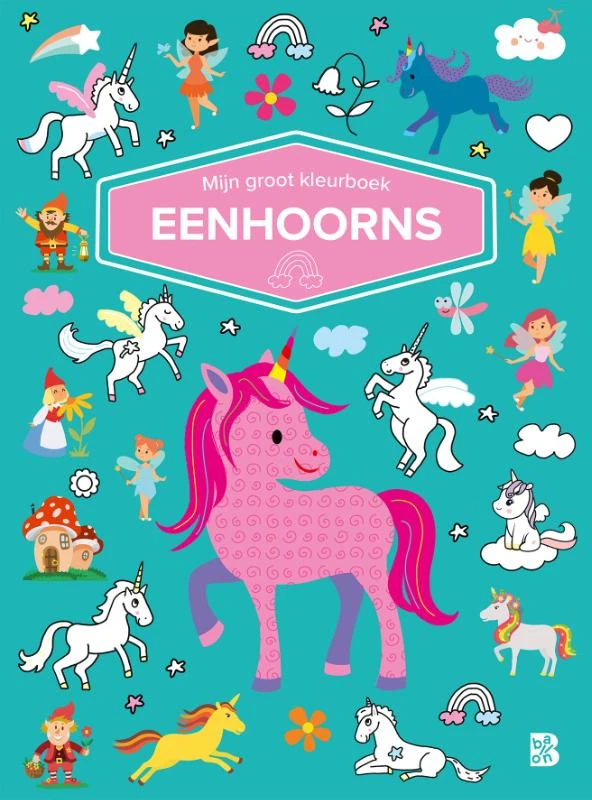 Mijn groot kleurboek Eenhoorns – boek cover