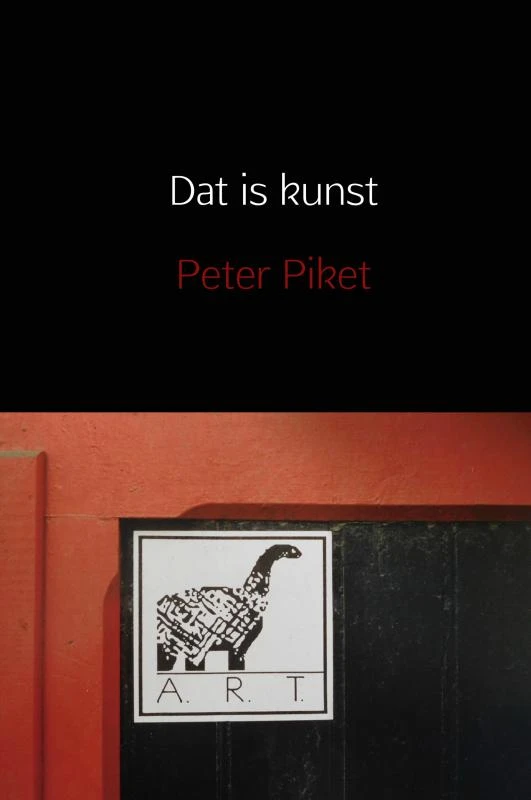 Dat is kunst – Peter Piket – boek cover