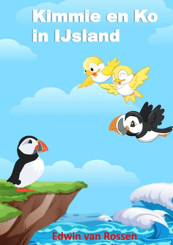 Kimmie en Ko in IJsland – Edwin Van Rossen – boek cover