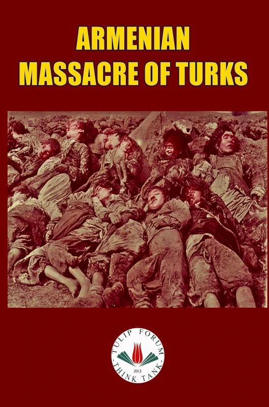 ARMENIAN MASSACRE OF TURKS – Tulip FORUM – boek cover