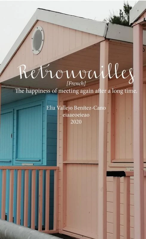 Retrouvailles – Elia Vallejo Benítez-Cano – boek cover