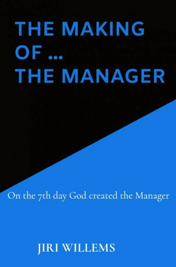 The making of ... the Manager – Jiri Willems – boek cover