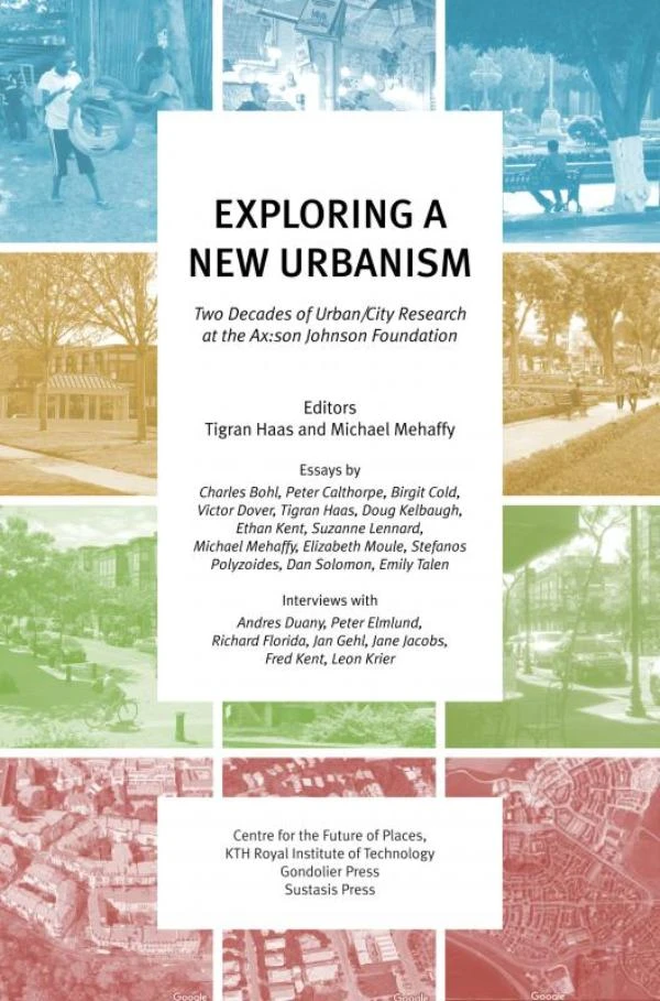 Exploring a New Urbanism