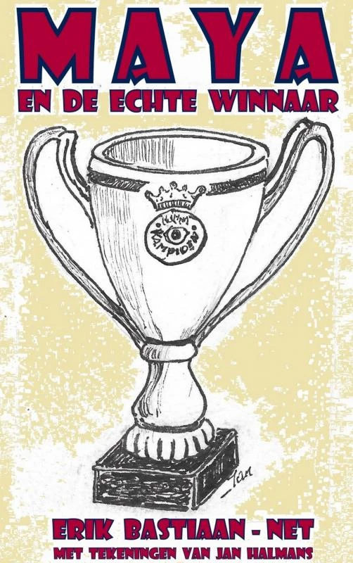 MAYA en de echte winnaar – Erik Bastiaan-Net – boek cover