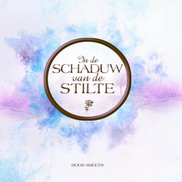 In de schaduw van de stilte – Roos Smeets – boek cover