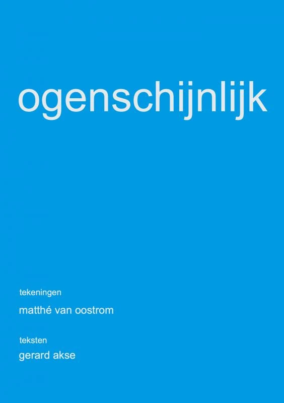 OGENSCHIJNLIJK – Matthé Van Oostrom – boek cover