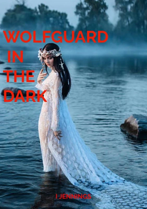 Wolfguard in the Dark – I Jennings – boek cover