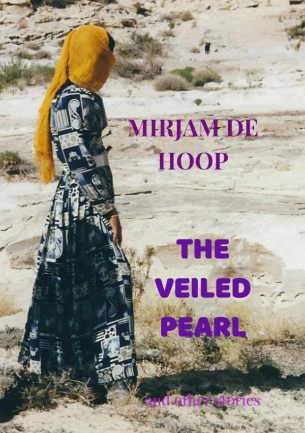 THE VEILED PEARL – Mirjam De Hoop – boek cover