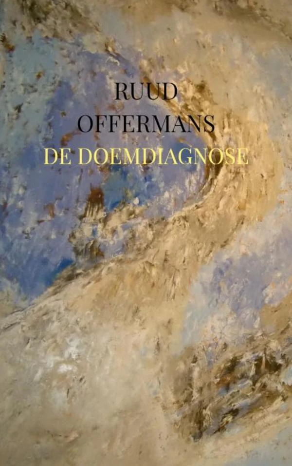 De doemdiagnose – Ruud Offermans – boek cover