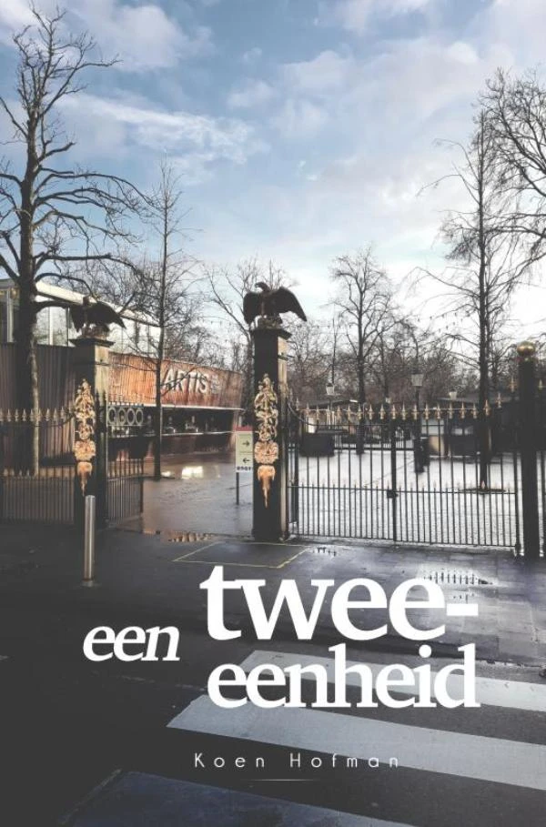 Een Twee-Eenheid – Koen Hofman – boek cover
