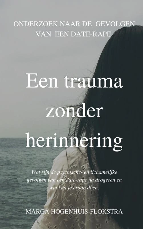 Een trauma zonder herinnering – Marga Hogenhuis-Flokstra – boek cover