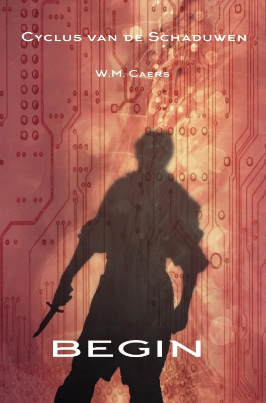 Cyclus van de Schaduwen: begin – W.M. Caers – boek cover