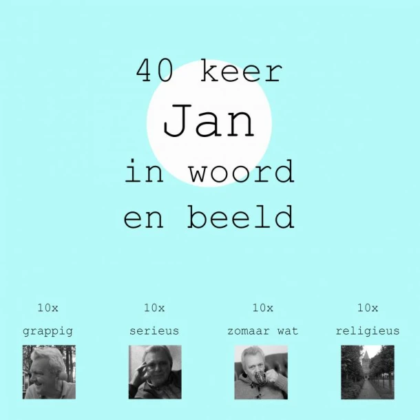 40 keer Jan in woord en beeld – Jan Timmer – boek cover