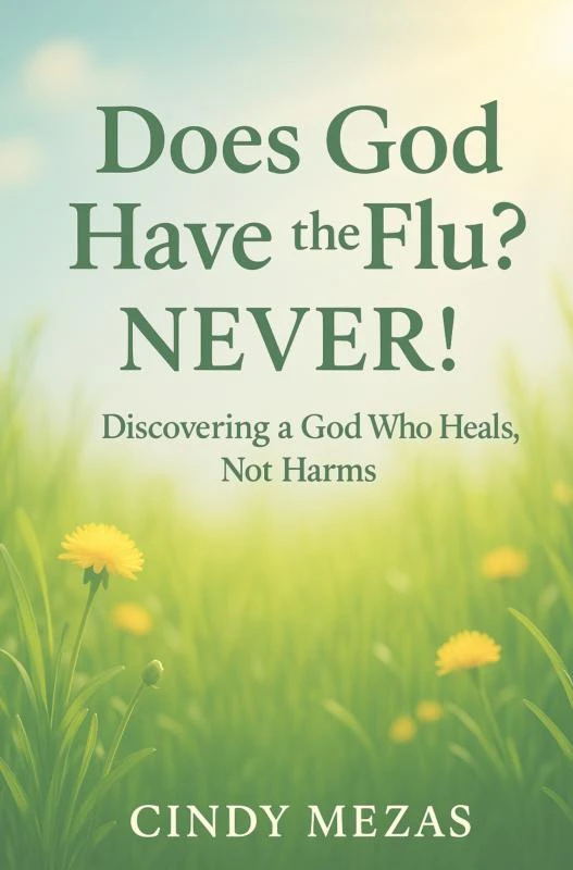 Does God have the flu? – Cindy Mezas – boek cover