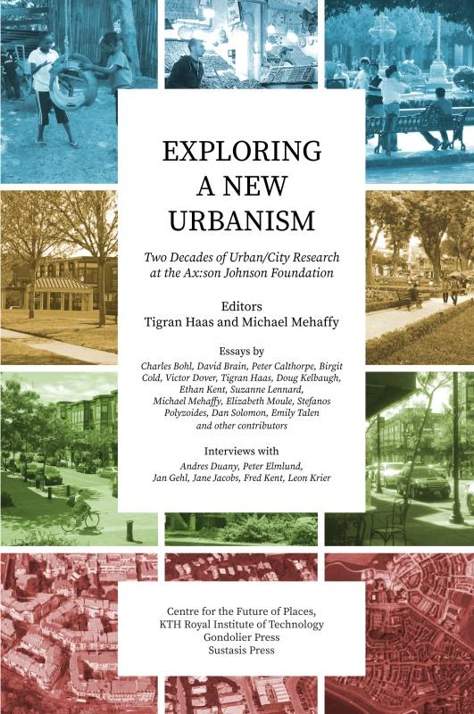 Exploring a New Urbanism – Michael W. Mehaffy – boek cover