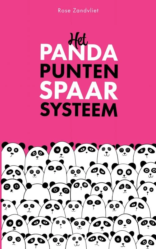 Het Pandapunten Spaarsysteem – Rose Zandvliet – boek cover