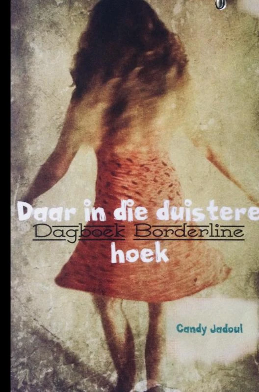Daar in die duistere hoek – Candy Jadoul – boek cover