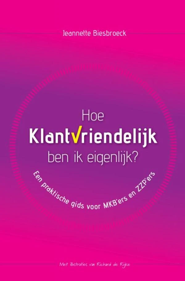 Hoe klantvriendelijk ben ik eigenlijk – Jeannette Biesbroeck – boek cover