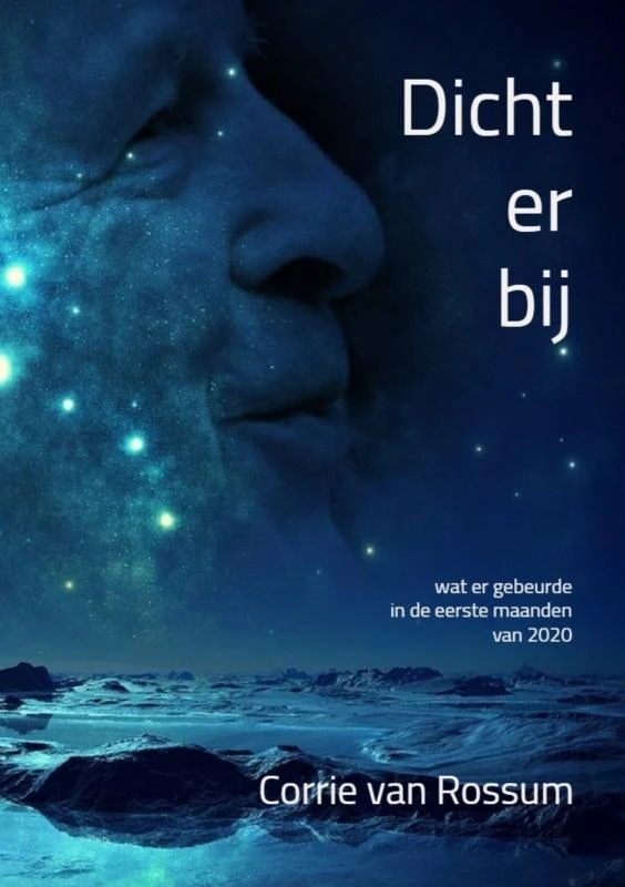 Dichterbij – Corrie Van Rossum – boek cover