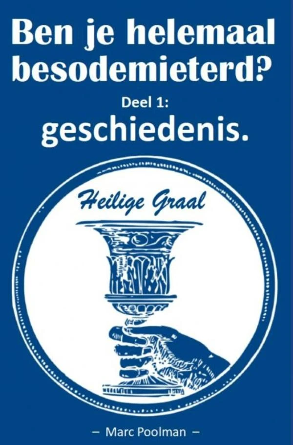 Ben je helemaal besodemieterd – Marc Poolman – boek cover