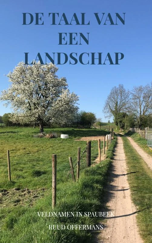 De taal van een landschap – Ruud Offermans – boek cover