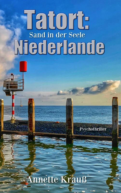 Tatort: Niederlande – Annette Krauß – boek cover